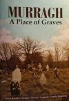 Murragh - A Place of Graves